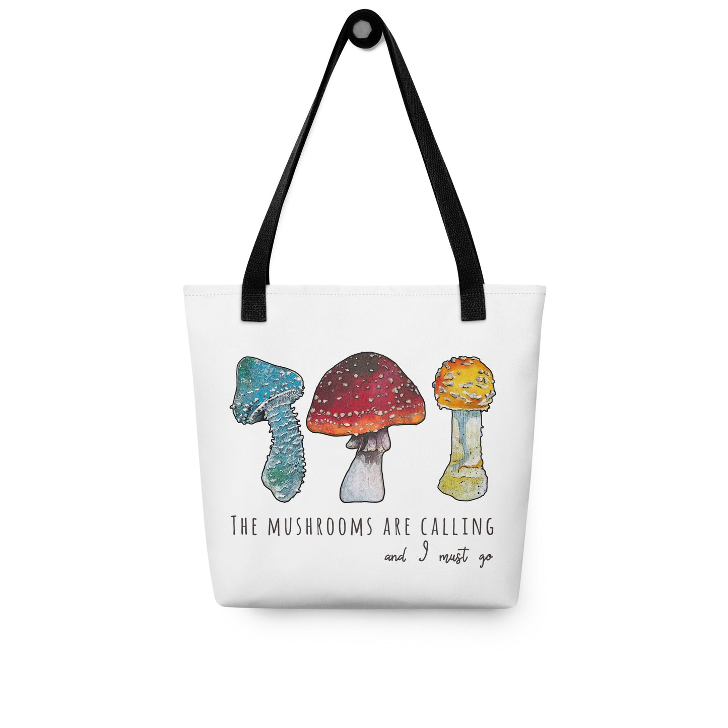 Mushrooms Are Calling Tote Bag